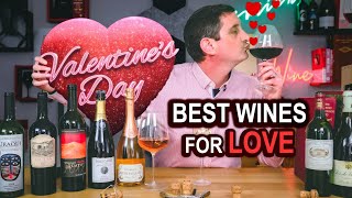 The Best Wines for Valentines Day and Foods [upl. by Showker]