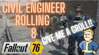 God Roll Civil Engineer Armor Hunt Part 8  Fallout 76 [upl. by Rehportsirhc]