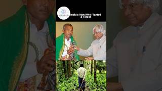 India’s Man Who Planted a Forest environment sustainability reforestation inspiration nature [upl. by Atiral746]