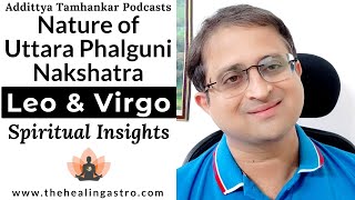 How is Uttara Phalguni Nakshatra in Leo and Virgo Zodiac Signs [upl. by Bridget381]