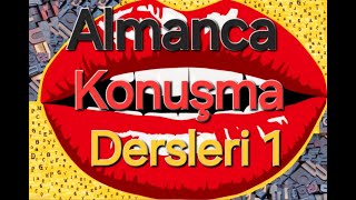 Almanca konuşma dersleri 1 [upl. by Mcculloch]