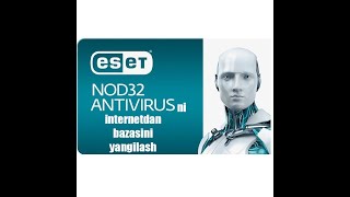 Nod 32 antiviruani bazsini internetdan yangilash ikkilamchi serverdan [upl. by Esyak]