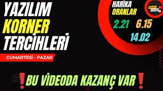 CUMARTESİ  PAZAR KORNER TAHMİNLERİ  YAZILIMDAN HARİKA BAŞARI  MUAZZAM ORANLAR [upl. by Eiaj]