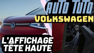 Tuto Volkswagen  Tout savoir sur laffichage tête haute [upl. by Anitsuj626]