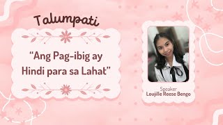 Talumpati  “Ang Pagibig ay Hindi para sa Lahat”  SNDPALPH [upl. by Guglielma]