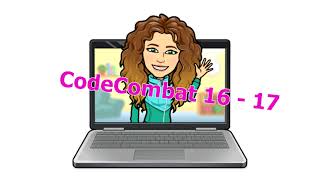 CodeCombat nivel 16 y 17 [upl. by Romelda44]