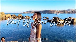 Part Of Your World  The Little Mermaid  Claudine Romantic Covers  Riviera Bay Golden Bay Malta [upl. by Hnahc]