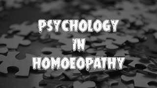 PSYCHOLOGY IN HOMOEOPATHY DRDEEKSHA [upl. by Sedicla671]