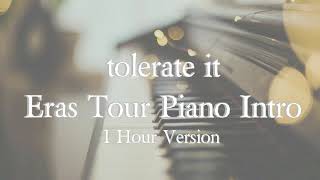 tolerate it Eras Tour Intro  1 hour looping version [upl. by Tammy935]