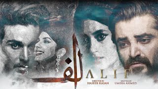 Alif OST Full Shuja Haider ftMomina Mushtesan  Hamza Ali  Ahsan Khan  Sajal Aly  Kubra Khan [upl. by Caria]