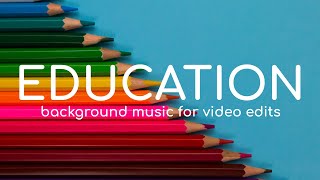 Education Background Music No Copyright Study Royalty Free Music [upl. by Elleyoj]