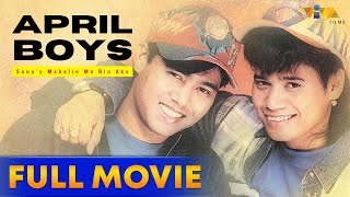 April Boys Sanay Mahalin Mo Rin Ako Full Movie  Vingo Regino Vina Morales Jimmy Regino [upl. by Eylhsa]