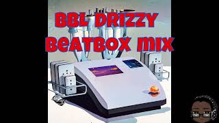 BBL Drizzy BeatBox Mix [upl. by Esoryram995]