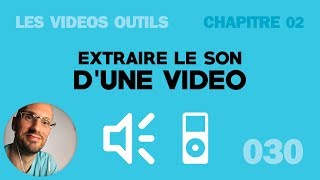 Extraire le son dune vidéo gratuitement en 2021 [upl. by Mellie]