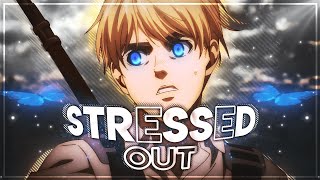 Attack On Titan  Stressed Out EditAMV [upl. by Margarita]