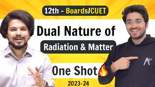 Dual Nature of Radiation amp Matter  Class 12 Physics  NCERT for Boards amp CUET [upl. by Kirit]