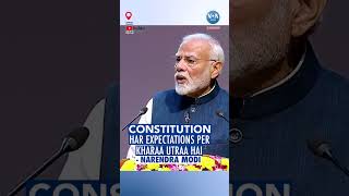 Constitution har expectations per kharaa utraa hai  Modi [upl. by Dovev719]