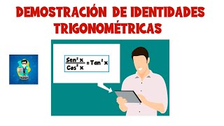 DEMOSTRACIÓN DE IDENTIDADES TRIGONOMÉTRICAS CON EJEMPLOS NIVEL BÁSICO [upl. by Soloman64]