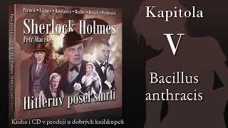 Sherlock Holmes HitlerÅ¯v posel smrti  Kapitola 5 [upl. by Lamrej944]