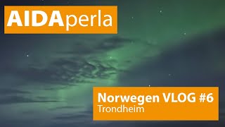 AIDAperla Norwegens Fjorde Vlog 6  Trondheim [upl. by Dorr976]