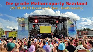 Die große Mallorcaparty Saarland Aftermovie 26082023 Eventwerk Saar Großrosseln [upl. by Harol]