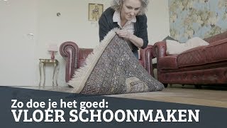 Vloer en tapijt schoonmaken zo doe je dat [upl. by Geoff]