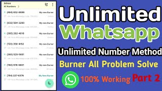 Unlimited WhatsApp And Telegram Account Create New Method Whatsapp accountBurner All Problem Solve [upl. by Dorisa]