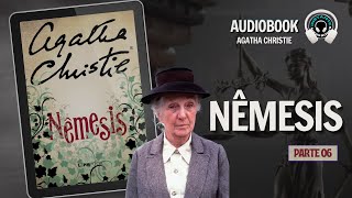 Nêmesis parte 6  Agatha Christie  Audiolivro  Audiobook  Narração Humana [upl. by Eldreeda]