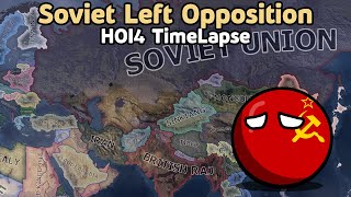 Soviet Left Opposition  HOI4 Timelapse [upl. by Araj]