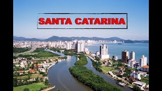 Santa Catarina  Geografia Cultura e Turismo do Estado de Santa Catarina [upl. by Soalokin885]