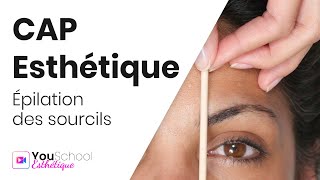 CAP Esthétique • Épilation des sourcils [upl. by Ybhsa251]