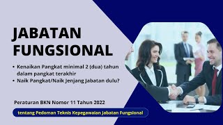 Pejabat Fungsional Naik Pangkat atau Jenjang Jabatan dulu [upl. by Inna]