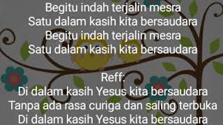 Lagu Rohani Kristen quotBegitu Indah Satu Dalam Kasihquot [upl. by Saimon]