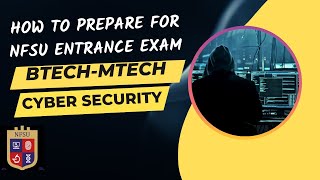 NFSU btech mtech cyber security entrance exam strategy nfsu jee2023 btech cybersecurity [upl. by Nwahsel560]