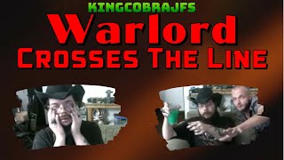 Warlord Gets Touchy with KingCobraJFS [upl. by Azenav]