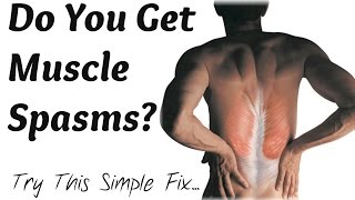 How To Get Rid Of Muscle Spasms simple electrolyte trick [upl. by Ahsar]