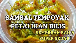 Sambal Tempoyak Petai Ikan Bilis [upl. by Kristy11]