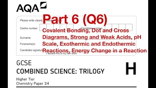 AQA GCSE Combined Science Higher Chemistry Paper 1H June 2022 Part 6 Q6 [upl. by Shurlock]