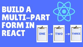 Build a React MultiPart Form [upl. by Aihseyk75]