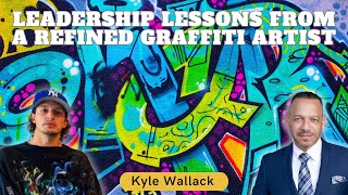 Leadership Lessons from an Unlikely Source The graffiti CEO [upl. by Gignac]