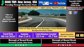 08162024 Part 2 of 3  Driving through Bound Brook NJ USA and 3 other towns see description [upl. by Schenck920]