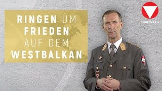 Feichtinger kompakt 18  Ringen um Frieden auf dem Westbalkan [upl. by Columbine]