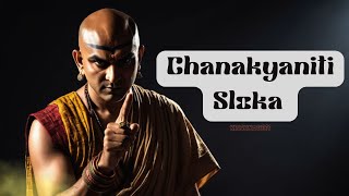 Chanakya Niti Slokas With Meaning in Hindi  Chanakyaniti Slokas  V1 [upl. by Montano739]