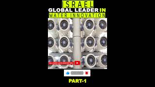 How Israel Became a Global Leader in Water Innovation israel [upl. by Cyprian63]