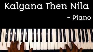 Kalyana Then Nila song Piano  Mounam Sammadham  Piano Tutorial [upl. by Orman]