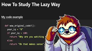 How To Study Programming The Lazy Way [upl. by Luanni582]