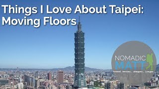 Things I Love About Taipei Moving Floors [upl. by Lessard]