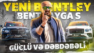 Yeni Bentley Bentayga S  Güclü və dəbdəbəli  AvtoBaz  Tural Yusifov [upl. by Une299]