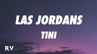 TINI  Las Jordans LetraLyrics [upl. by Enilatan]