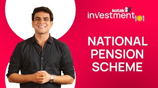 All you need to know about NPS  Investment 101 with Kotak811 [upl. by Albers]